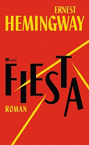 2013 ist eine Neuübersetzung von La Fiesta im Rowohlt Verlag erschienen. 